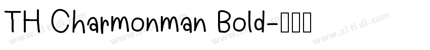 TH Charmonman Bold字体转换